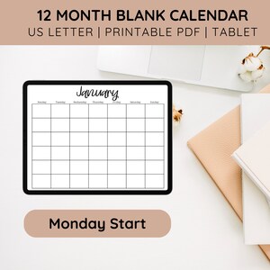 May include: A digital tablet displaying a blank calendar template for January. The calendar starts on Monday and has a black and white design. The text "January" is written in cursive at the top of the calendar. The text "Monday Start" is written in black on a brown rectangle at the bottom of the screen.