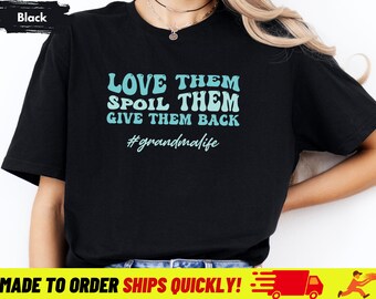 Liebe sie verwöhnen sie geben sie zurück Softstyle T-Shirt Oma Leben Schwangerschaft Ankündigung T-Shirts Großmutter Geschenke