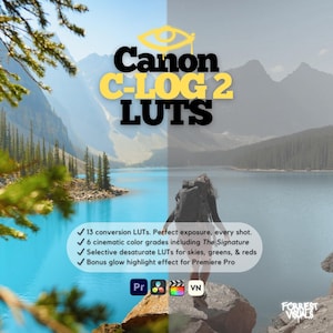 Op de afbeelding: Promotieafbeelding voor Canon C-LOG 2 LUTS, met tekst over 13 conversie-LUT's en kleurgradaties. De achtergrond toont een meer en bergen. De afbeelding bevat de tekst "Forrest Visuals" en software logo's.