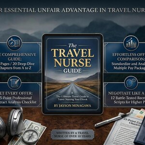 May include: A digital tablet displaying The Travel Nurse Guide by Jayson Minagawa, featuring a road landscape. Surrounding text highlights a 60-page guide, offer comparison, contract analysis checklist, and recruiter scripts for travel nursing.