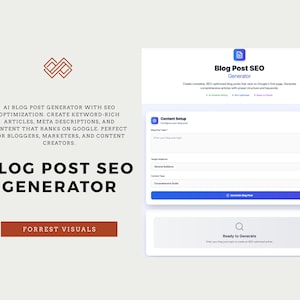 Puede incluir: Una interfaz digital para un generador de SEO de publicaciones de blog. La interfaz incluye secciones para la configuración del contenido, el público objetivo y el tipo de contenido. El texto dice "Blog Post SEO Generator" y "Forrest Visuals."