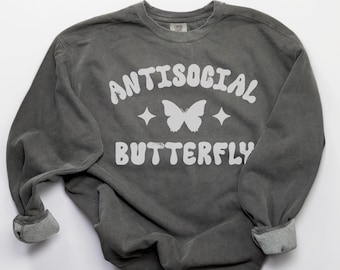Antisocial Butterfly Sweatshirt Comfort Colors Introvert Gift Neurodivergent Mental Awareness Ironic Funny Sarcastic Vintage Sweat Tshirt