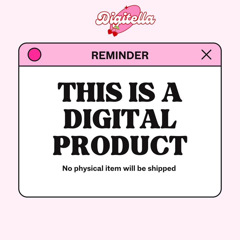 K&ouml;nnte beinhalten: Rosafarbene digitale Produkterinnerung mit dem Text "THIS IS A DIGITAL PRODUCT" in fetten schwarzen Buchstaben. Der Text "No physical item will be shipped" steht darunter. Ein rosa Herzlogo mit Text befindet sich in der oberen linken Ecke.