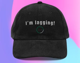 I'm lagging corduroy cap