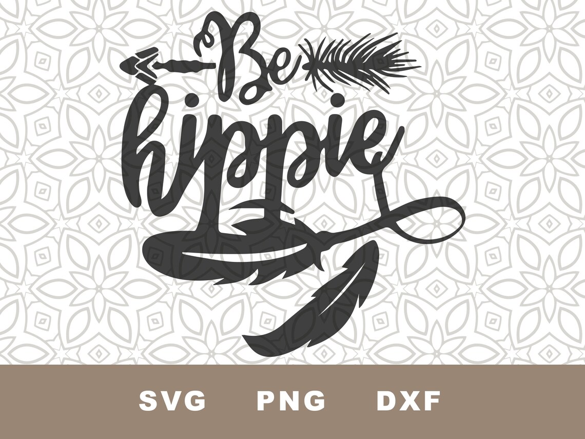 Boho SVG DXF PNG Be hippie boho Spruch Hippie Spruch Etsy Schweiz