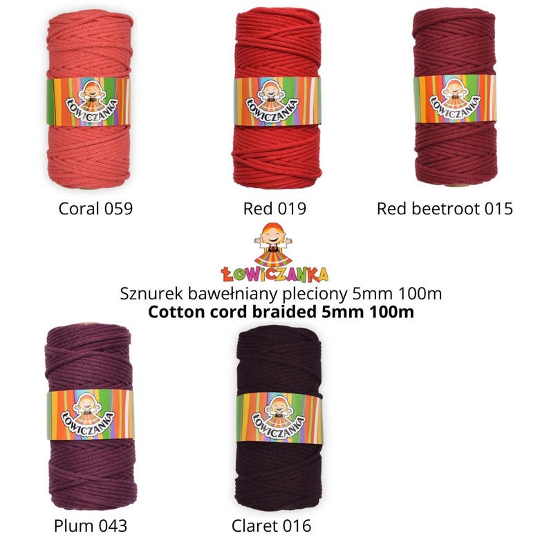 May include: A selection of cotton cord spools in shades of coral, red, and burgundy. Each spool is labelled with a colour name and number, and wrapped with a branded label. The text "Cotton cord braided 5mm 100m" is also visible.