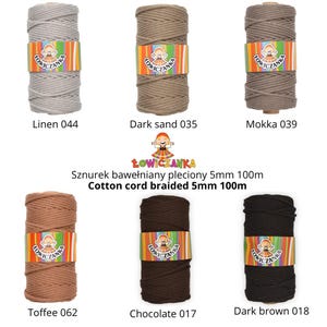May include: Six spools of braided cotton cord in shades of linen, dark sand, mokka, toffee, chocolate, and dark brown. Each spool is labelled with a colour name and number. The brand name "ŁOWICZANKA" is visible on each label.