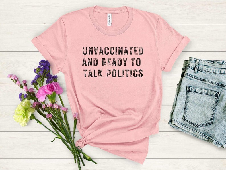 Unvaccinated and Ready to Talk Politics Sweatshirt, Unvaxxed and Relaxed Patriot Sweater, Funny Political Republican Conservative Shirt bild 4