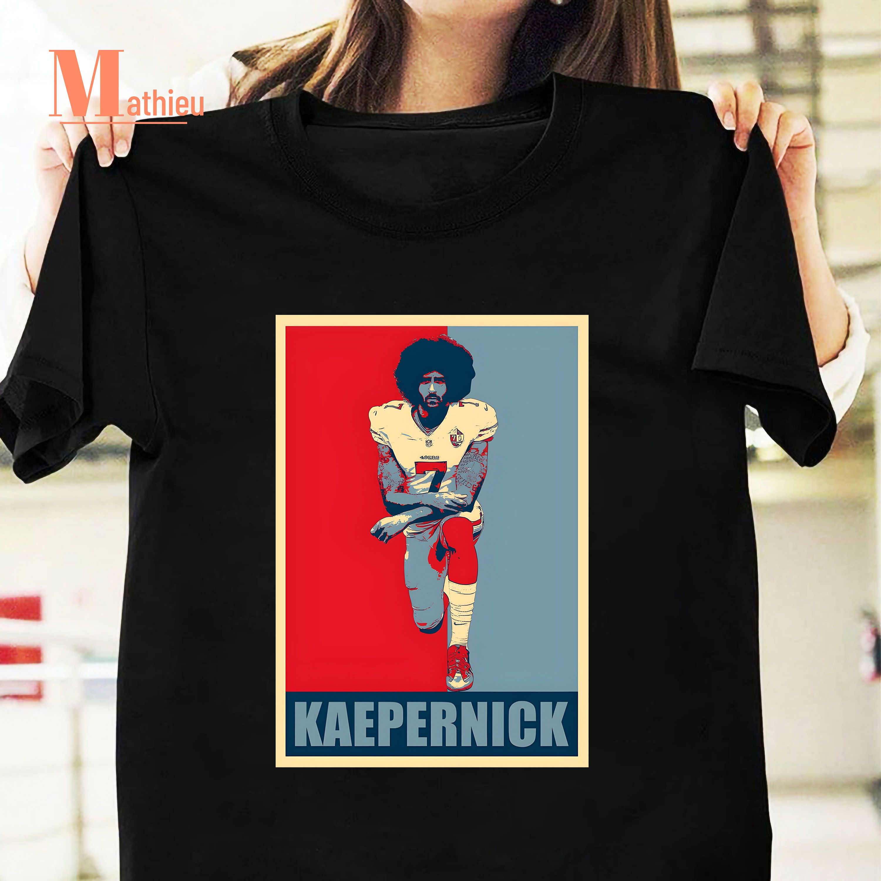 Kaepernick T-Shirt Kaepernick T-Shirt