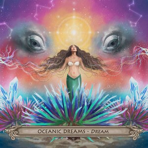 Puede incluir: Ilustraci&oacute;n de una sirena con largo cabello casta&ntilde;o, top de concha blanca y cola verde, frente a un grupo de cristales azules y morados. El fondo presenta una galaxia colorida con medusas y ojos de ballena. El texto "OCEANIC DREAMS - DREAM" est&aacute; en la parte inferior.