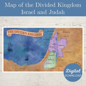 Biblical Map of Israel and Judah, The Divided Kingdom, Northern and Southern Kingdom Map, Bible Map, Old Testament Map, Digital Download