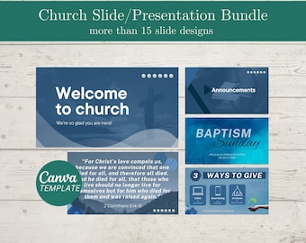 May include: A Canva template for church presentations with a blue and white color scheme. The slides include text such as "Welcome to church", "Announcements", "Baptism Sunday", and "3 Ways to Give".