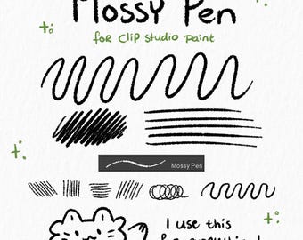 May include: A digital brush set titled Mossy Pen for Clip Studio Paint, featuring black textured stroke samples, a cat-like character illustration, and the text: Mossy Pen for Clip Studio Paint, Mossy Pen, and I use this for everything!