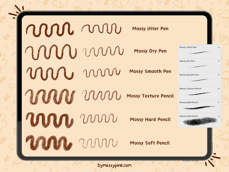 May include: A digital illustration of six different brush strokes on a tablet screen. The brush strokes are labeled with the names of the brushes: Mossy Jitter Pen, Mossy Dry Pen, Mossy Smooth Pen, Mossy Texture Pencil, Mossy Hard Pencil, and Mossy Soft Pencil.