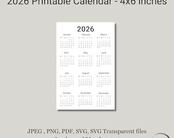 May include: A 2026 printable calendar, 4x6 inches, with a white background. The calendar displays all twelve months, starting with January and ending with December. The text "2026" is at the top. The image also includes file type information.