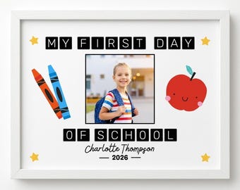 First Day of School Sign with Photo, Editable Canva Template, Back to School Sign Printable, Kindergarten Preschool Keepsake