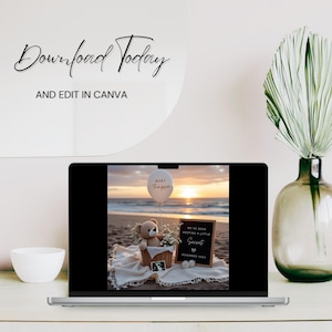 May include: A laptop displays a beach scene with a teddy bear in a basket, a sign reading "We've been keeping a little secret", and a balloon. The text "Download Today AND EDIT IN CANVA" is above the laptop. A vase with a plant and a white bowl are also visible.
