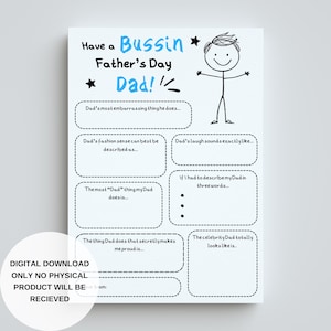 May include: A printable Father's Day card with a stick figure illustration and fill-in-the-blank prompts for describing a dad's personality and style. The text on the card reads "Have a Bussin' Father's Day Dad!"