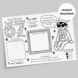 May include: Black and white printable activity sheet with an elf theme. It includes a maze, word search, drawing space, and prompts. The sheet has the text "Instant Download" and "Elf #67".