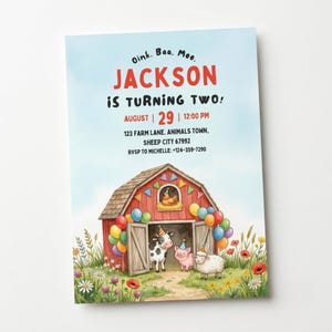 May include: A birthday invitation card featuring a red barn with a chicken, cow, pig, and sheep wearing party hats. The text reads: Oink. Baa. Moo. JACKSON IS TURNING TWO! AUGUST 29 12:00 PM 123 FARM LANE. ANIMALS TOWN, SHEEP CITY 67992 RVSP TO MICHELLE: +124-359-7290.