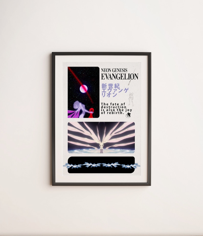 May include: Framed poster featuring artwork from Neon Genesis Evangelion. The poster includes the title in English and Japanese, along with the phrase "The fate of destruction is also the joy of rebirth." The artwork depicts a celestial scene and abstract imagery.