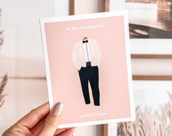 To The Handsome Groom To Be Wedding Card | Wedding Shower Gift, Bachelor Card For Him, Bachelor Gift, Envelope Included, Blank Inside