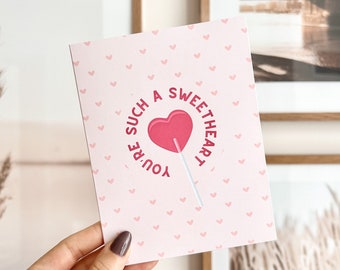 You're Such A Sweetheart Cute Valentine's Day Card | Cute Galentine's Card, Love Card, Valentine's Pun Card, Blank Inside, Envelope Included