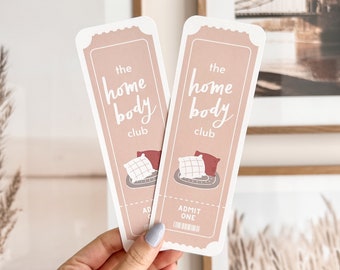 The Home Body Club Ticket Bookmark | Cute Bookish Bookmarks, Cute Ticket Bookmarks, Double-Sided, 17pt Thick Cardstock, Bookish Gifts