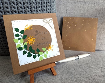Carte Plein de Bonheur. Idéale pour anniversaire, fête, mariage et naissance. Fleurs et plantes. Fait main. Bouquet de fleurs. Nature