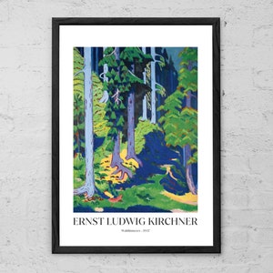 May include: A framed print of a painting by Ernst Ludwig Kirchner titled "Waldinneres" from 1917. The painting depicts a forest scene with tall, slender trees in shades of blue, green, and yellow.