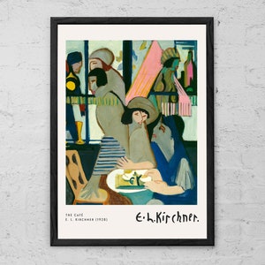 The Cafe - Ernst Ludwig Kirchner - Art Print - Home Wall Art - Expressionism - German Modern Art Poster - Kirchner Exhibition Museum Poster