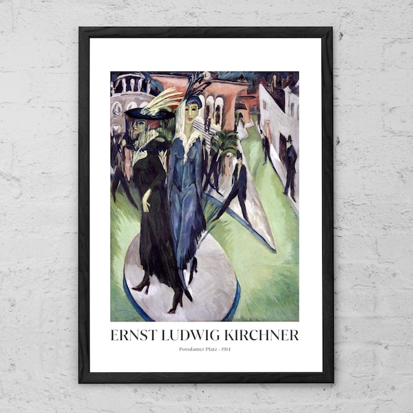 Potsdamer Platz - Ernst Ludwig Kirchner - Kunstdruck - Home Wandkunst - Expressionismus - Moderne Deutsche Kunst Geschenk - Vintage Berlin Fashion Poster