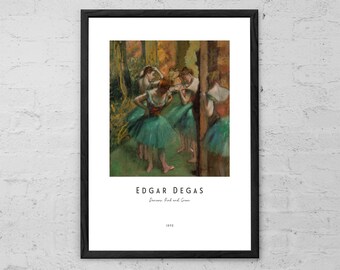 May include: A painting by Edgar Degas titled "Dancers, Pink and Green" depicting four ballerinas in a dance studio. The ballerinas are wearing green and pink tutus and are practicing their dance moves.