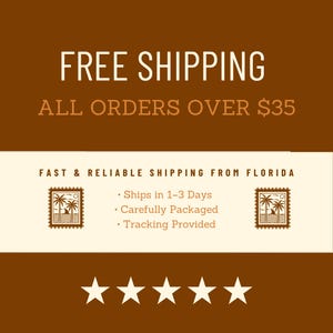 May include: A graphic with text that reads "FREE SHIPPING" and "ALL ORDERS OVER $35". Additional text states "FAST & RELIABLE SHIPPING FROM FLORIDA" and bullet points about shipping. The image also includes five stars.