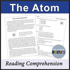 May include: Two-page reading comprehension worksheet titled "The Atom" with text and questions about atoms and electrons. The top of the page has the title "The Amazing Electron!" and a small graphic of an atom. The bottom of the page has the text "Reading Comprehension".