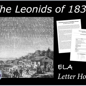 May include: A black and white illustration of a meteor shower over a small town. The text "The Leonids of 1833" is at the top of the image. The text "ELA Letter Home" is at the bottom of the image.
