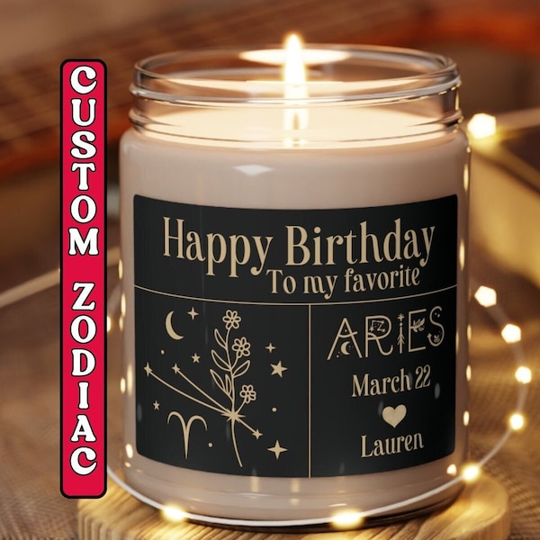 Personalized Zodiac Birthdate Candle, Custom Birth Month 9 oz Candle, Gifts for Her, Friend Astrology Birthday Gift, Birth Flower Zodiac