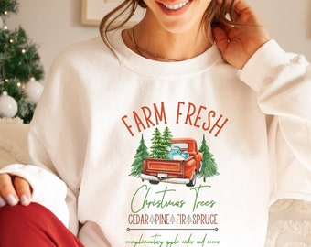 Farm Fresh Christmas Tree Sweatshirt, Winter Holiday