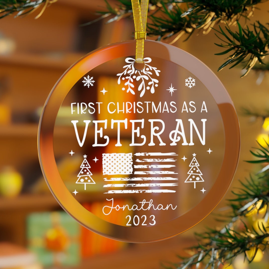 First Christmas Veteran Ornament, Personalized Glass Ornament, Custom