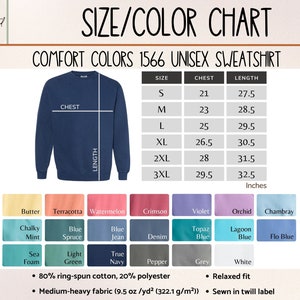 May include: Size and color chart for a unisex sweatshirt. The chart shows chest and length measurements in inches for sizes S through 3XL. The sweatshirt is available in a variety of colors, including butter, terracotta, watermelon, crimson, violet, orchid, and Chambray. The fabric is 80% ring-spun cotton and 20% polyester.