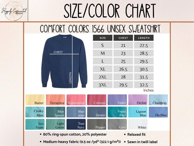 May include: Size and color chart for a unisex sweatshirt. The chart shows chest and length measurements in inches for sizes S through 3XL. The sweatshirt is available in a variety of colors, including butter, terracotta, watermelon, crimson, violet, orchid, and Chambray. The fabric is 80% ring-spun cotton and 20% polyester.