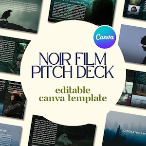 Professional Noir, Thriller, Dramatic, Cinematic Film Pitch Deck Template | Canva Editable Template Link | Film Pitch Presentation