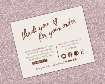May include: A thank you card with brown text on a white background. The card says "thank you for your order" and includes a discount code "THANK U 10". It also encourages customers to take a picture and tag the business on social media using the hashtag #TAGNAME.