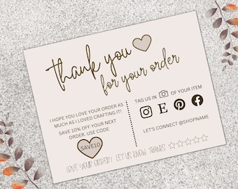 May include: A thank you card with a brown heart and the text "thank you for your order". The card also includes a discount code "SAVE10" and instructions to tag the shop on social media.