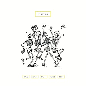 May include: A black and white line drawing of four skeletons dancing. The skeletons are in various poses, with their arms raised and their legs moving. The image is labeled "3 sizes" and includes the file types PES, DST, DGT, EMB, and PDF.