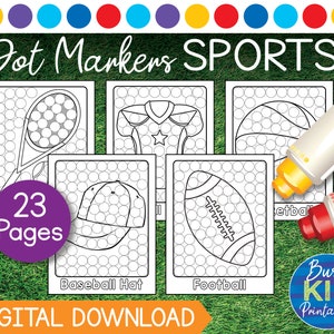 Dot Marker Printable - Sports Themed Dab a Dot Coloring Pages for Toddler and Preschool Kids - Basketball Football Baseball Soccer