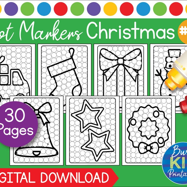 Christmas Dot Marker Printable - Holiday Season Dab a Dot Xmas Coloring Pages for Toddler and Preschool - Set 2 (of 2)