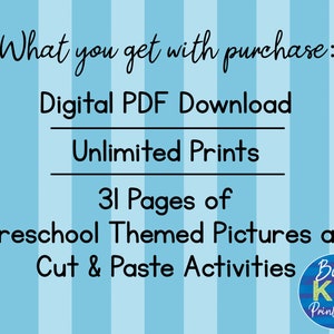 May include: A digital PDF download with unlimited prints, featuring 31 pages of preschool-themed pictures for cut and paste activities. The text is set against a light blue striped background, with the Busy Kid Printables logo.