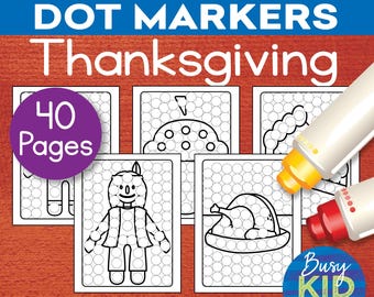 Thanksgiving Dot Marker Printable - Autumn Fall Season Dab a Dot Coloring Pages for Toddler and Preschool