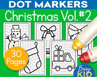 Christmas Dot Marker Printable - Holiday Season Dab a Dot Xmas Coloring Pages for Toddler and Preschool - Set 2 (of 2)
